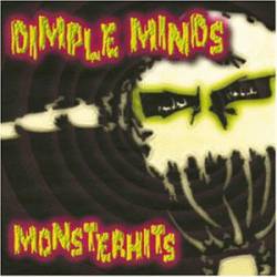 Dimple Minds : Monsterhits Best of